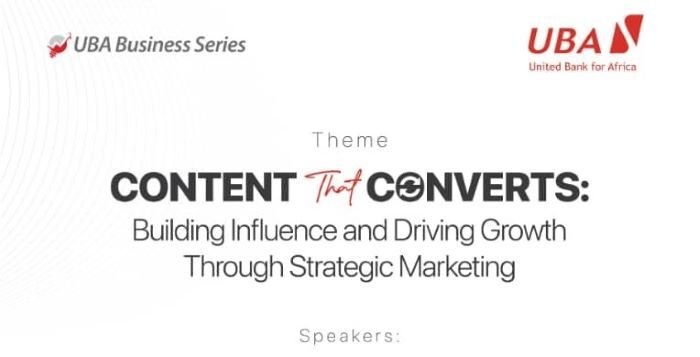 UBA To Showcase Power Of Digital Marketing For SME Growth At Business Series UBA content
